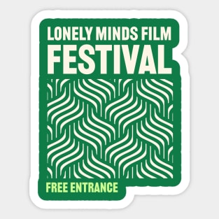 Lonely Minds think alike Sticker